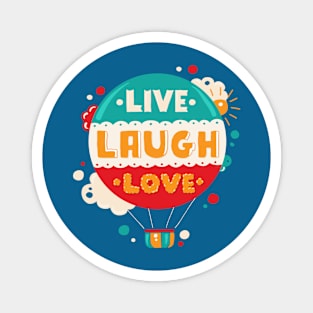 Live Laugh Love Magnet